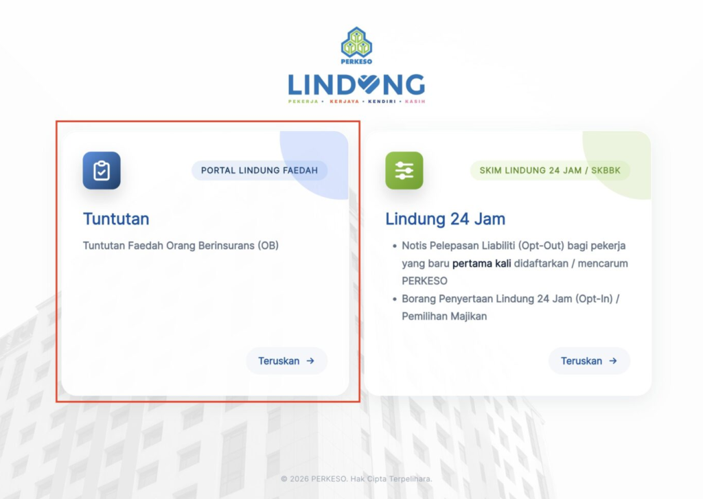 Screen Capture of PERKESO's Official Lindungan Faedah Page (Link: https://lindungfaedah.perkeso.gov.my/auth/)